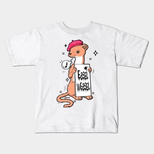 Easel weasel pun Kids T-Shirt